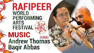 Baqir Abbas | Andrew Thomas | Fusion | Best Music | Flute | Rafi Peer Theatre Workshop