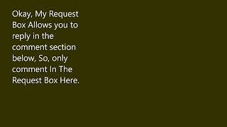 Nale Alexander Baa's Request Box (READ IN DESCRIPTION)