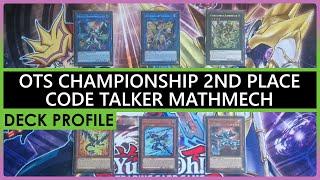 Yu-Gi-Oh! - OTS Championship 2nd Place - Code Talker Mathmech Deck Profile