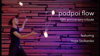 podpoi flow :: a 10th anniversary tribute featuring Vojta & podpoi with FPC