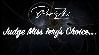 PARISZKI KIDS LOCKDOWN PROJECT 3: LUV THE CAM JUDGE MISS TERY's CHOICE MYSTERY JUDGE #1