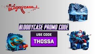 BLOODYCASE PROMO CODE 2025! FREE €0.70 + 5 FREE CASES + 10% DEPOSIT BONUS!!!