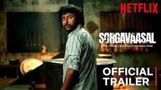 Sorgavaasal - Watch Only On Netflix | RJ Balaji | Sidharth Viswanath | OTT Release Date #movietym