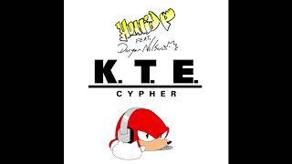 K T E  Cypher   Hunnid P feat  Doryan Nelson