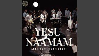 YESU NAAMAM || Telugu Classics 2 (feat. Merlyn Salvadi, Blessy Simon, Jessica Blessy & Hemanth...