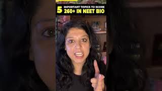 ONLY 5 Topics to Get 260+ Score — NEET Biology Preparation