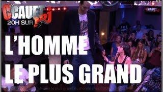 L'homme le plus grand du monde chez CAUET (2m46) !! - C'Cauet sur NRJ