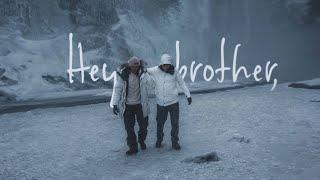 Hey Brother | Our Journey Through Iceland