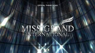 Miss Grand International Theme Song (Main Title)