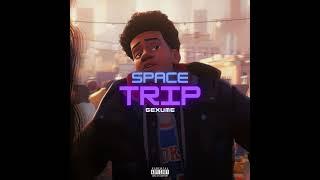 Gexume - Space Trip  [ Prod. Quintuple]