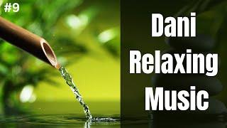 #9 Dani Relaxing Music Water sound & Soothing Piano with Black screen