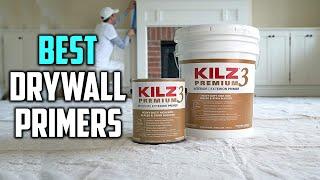 Top 5 Best Drywall Primers [Review 2024] Surface for Walls/Wood/Ceramic/Vinyl/Doors/Ceiling/Tiles