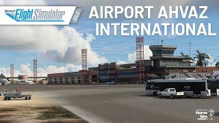 HomaSim - Airport Ahvaz International - MSFS DLC | Official Trailer | Aerosoft