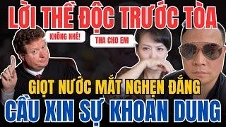 Thu Thương Và Derek Phạm Thề Độc Trước Toà, Cầu Xin Sự Khoan Dung Của Thẩm Phán và Tỷ Phú Mỹ