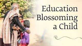 Education - Blossoming a Child [Full DVD]