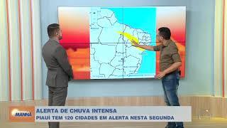 Chuva intensa no Piauí mais de 120 cidades em alerta