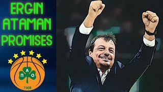 Ergin Ataman and his promises | Euroleague and Greece Titles