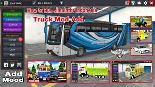How to Bus Game truck mods in - bus simulator Indonesia game  bussid me truck mod add keise kare 