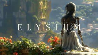 Elysium - Emotional Fantasy Music for Wandering Souls