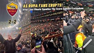 Roma Fans Go Completely Crazy As Mats Hummels Equalizes Scores In Last Minute Against Tottenham