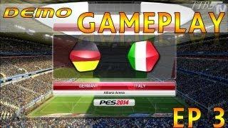 [TTB] PES 2014 - Germany Vs Italy - Early Demo Code - Ep3 - Discussion Time!