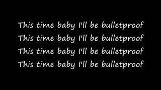 La Roux Bulletproof Lyrics