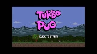 Turbo Pug (Ich spiele dieses spiel nie wieder)