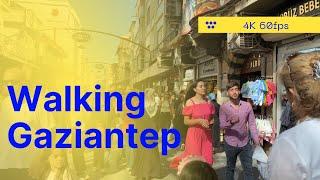 Gaziantep Walking Tour | October 2022 | 4k 60fps | Virtual Tour Turkey