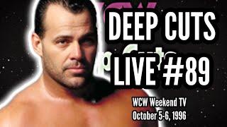 WCW DEEP CUTS LIVE #89 - WCW TV from October 1996!