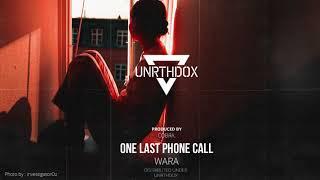 WARA - One last phone call (prod. COBRA)