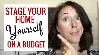 How to Stage Your Home Yourself on a Budget