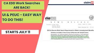CA EDD NEW UPDATE Work Search is Back July 11! Here’s the easy way to do it if you are UI or PEUC!