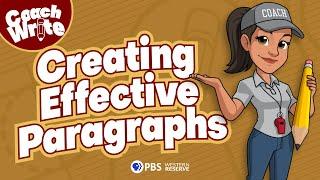 Creating Effective Paragraphs — Everyday Writing with Coach Write