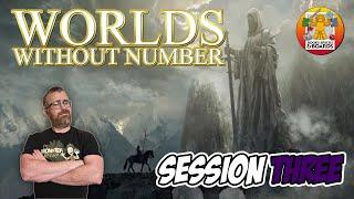 Worlds Without Number Solo Session Three