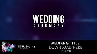 EDIUS 7,8,9 || WEDDING TITLE || DK EDIUS PROJECT || HINDI FONTS TITLE