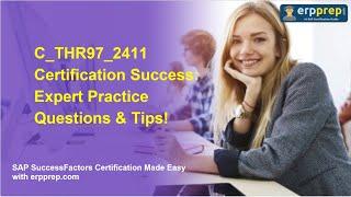 C_THR97_2411 Certification Success: Expert Practice Questions & Tips!