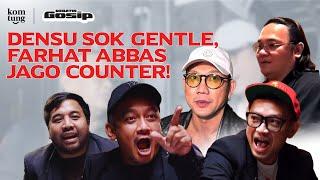 KITA BELA FARHAT ABBAS! | DEBATIN GOSIP EPS 65