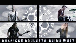 RUSSISCH ROULETTE - Deine Welt (ft. Cindy Klink) [Offizielles Video]