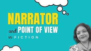 Types of Narrator in Fiction: Point of View #literaryterms