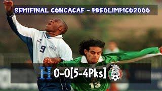 Honduras vs. Mexico [0-0/5-4PKs] FULL GAME -4.28.2000- OGQ2000 [Semifinal]