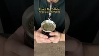 Easiest Way To Make Yerba Mate In A Gourd