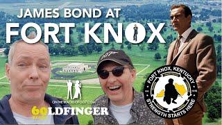 James Bond 007 at FORT KNOX | 60 years of GOLDFINGER | Locations then & now