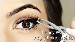 How To Apply False Eyelashes For Beginners | 3 EASY WAYS!