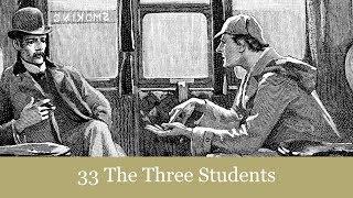 33 The Three Students from The Return of Sherlock Holmes (1905) Audiobook