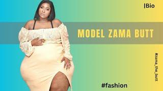 Ssbbw Fat ZAMMA BUTT Plus Model Plussize Fashion Models Biography |Beauty beyond size |Curvy |bbw