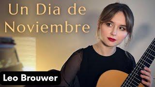 Un Dia de Noviembre by Leo Brouwer