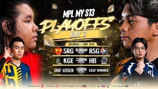 [ENG] MPL MY Season 13 PLAYOFFS Day 3