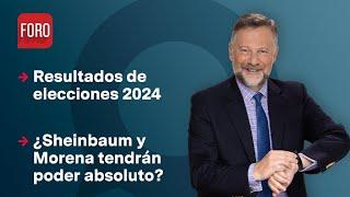 Resultados de elecciones 2024: ¿A qué se deben? / Es la Hora de Opinar - 3 de junio de 2024