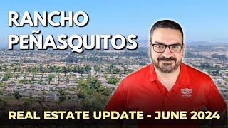 San Diego Real Estate Update - Rancho Peñasquitos - June 2024