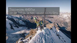 Täschhorn 4491m | von der Täschalp über den Mischabelgrat (Full documentary, English subtitles)